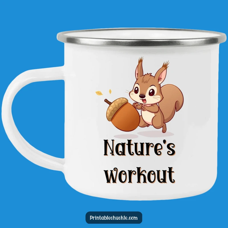 Funny Acorn Squirrel Chase Camping Mug - Outdoor Humor Gift!