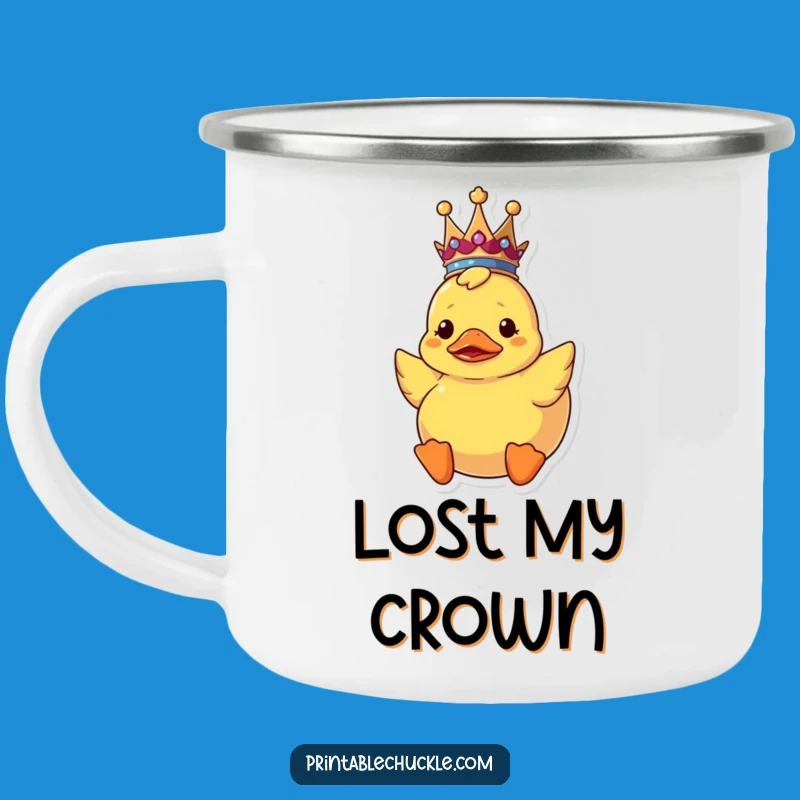 Funny Upside Down Duck Crown Camping Mug: Outdoor Royal Confusion, Durable Funny Gift