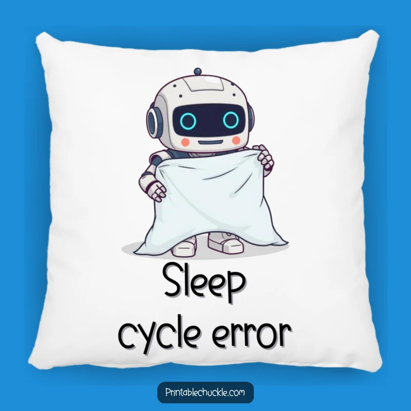 Funny Clumsy Robot Fitted Sheet Pillow - Cozy Chore Cushion, Perfect Funny Gift