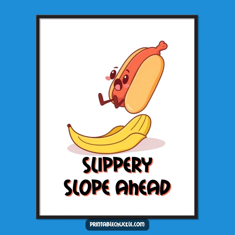 Funny Banana Peel Hot Dog Poster: Hilarious Food Art Gift