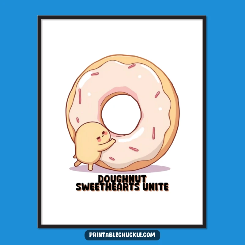 Funny Donut Hug Art Poster - Sweet Wall Decor