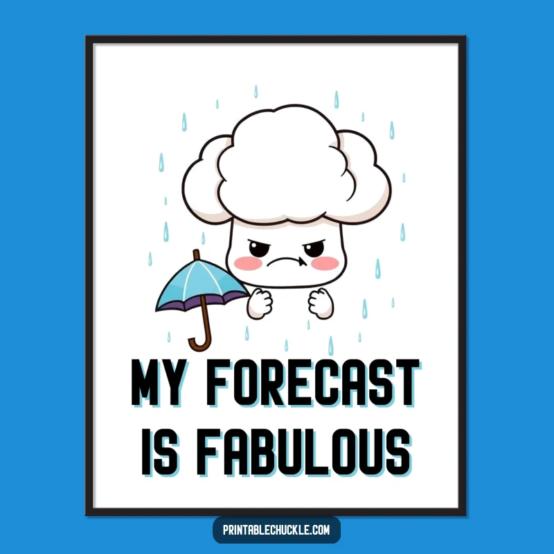 Funny Grumpy Cloud Poster: Whimsical Art with Raining Umbrellas, Perfect Home Decor Gift