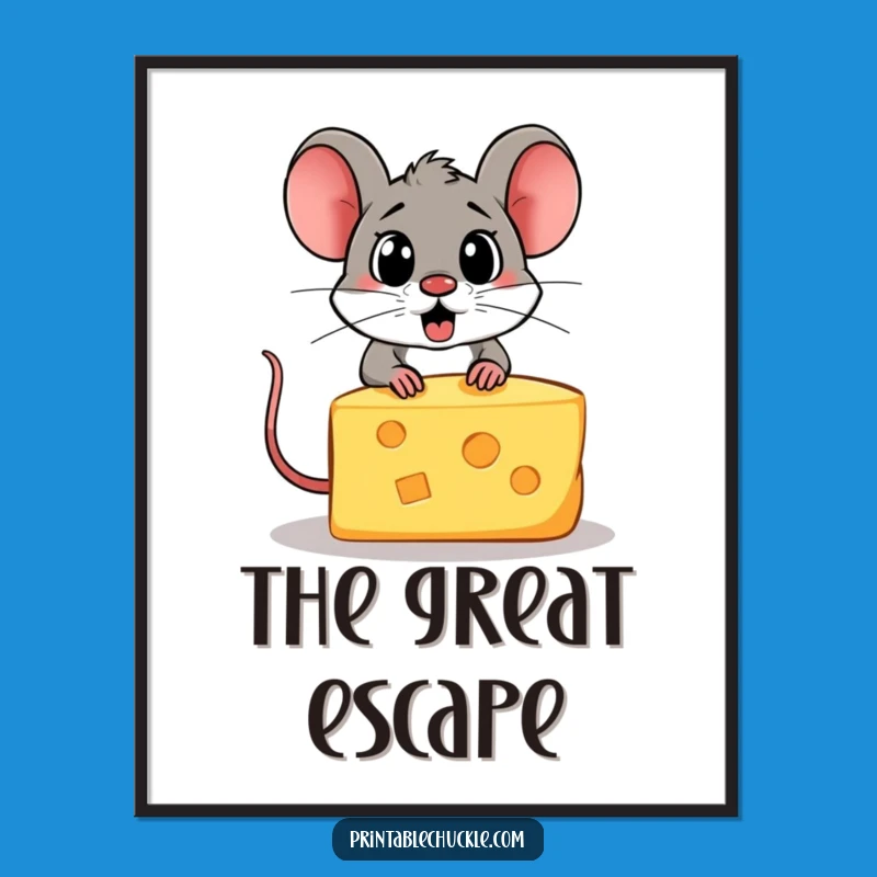 Funny Mouse Chasing Cheese Poster: Animated Art, Hilarious Scene, Gift
