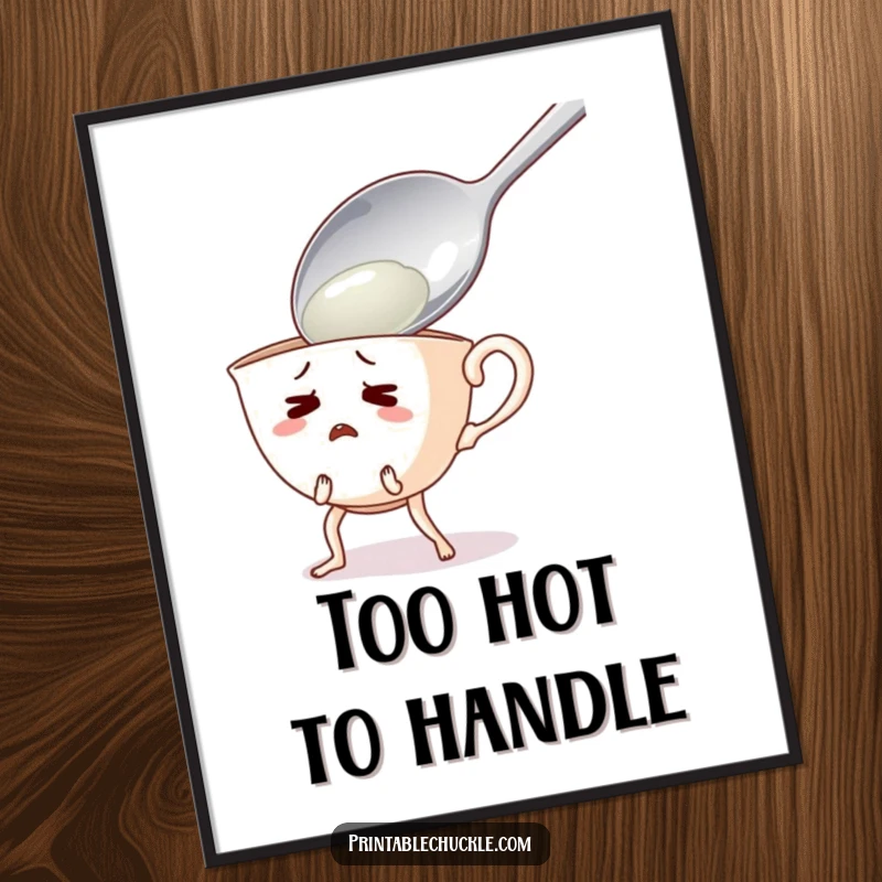 Funny poster art of a startled teacup with legs recoiling from a giant spoon, a humorous kitchen escapade.