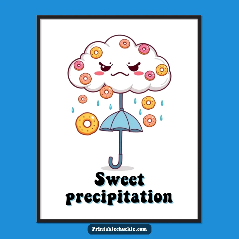 Funny Grumpy Cloud Donut Rain Poster - Whimsical Weather Wall Art, Whimsical Funny Gift