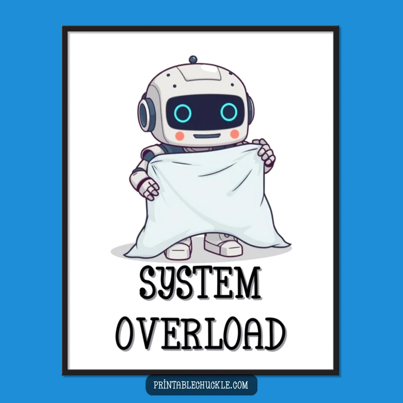 Funny Clumsy Robot Fitted Sheet Poster - Robotic Chore Art, Great Funny Gift