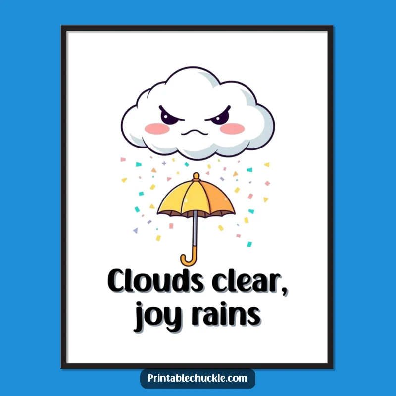 Funny Free Printable Wall Art: Cloud Confetti Contrast!