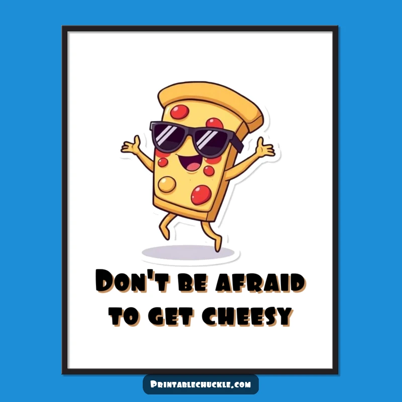 Free Printable Wall Art: Funny Dancing Pizza Slice, Downloadable Humorous Food Poster