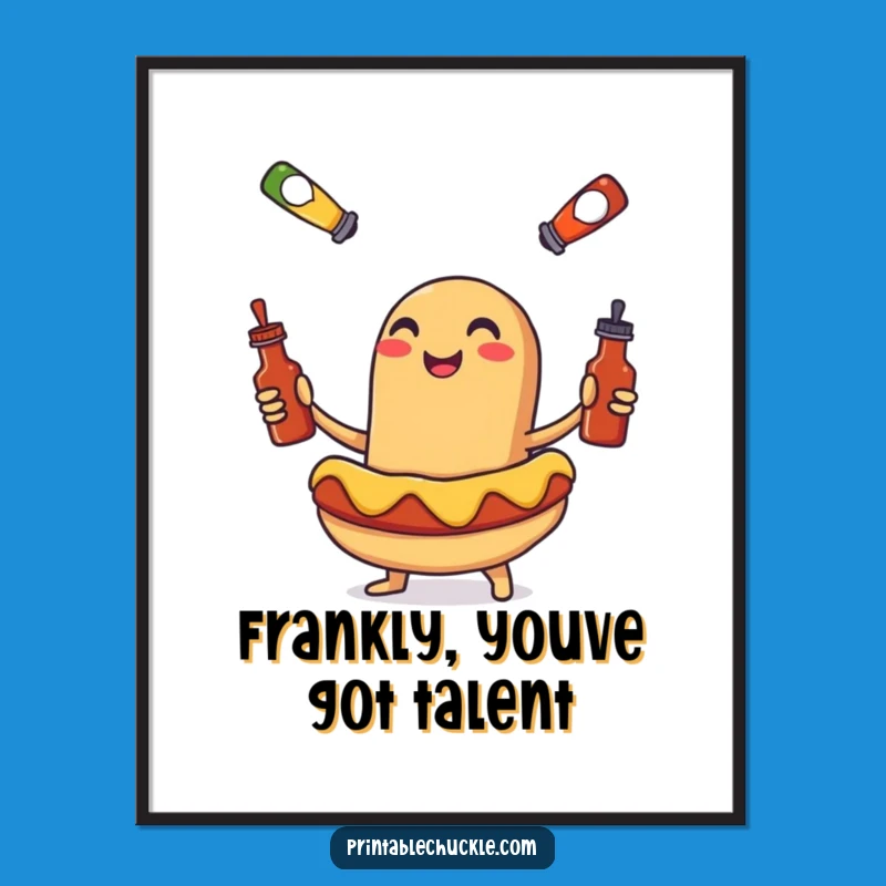 Free Printable Wall Art: Hot Dog Juggling Act Humor Downloadable Decor