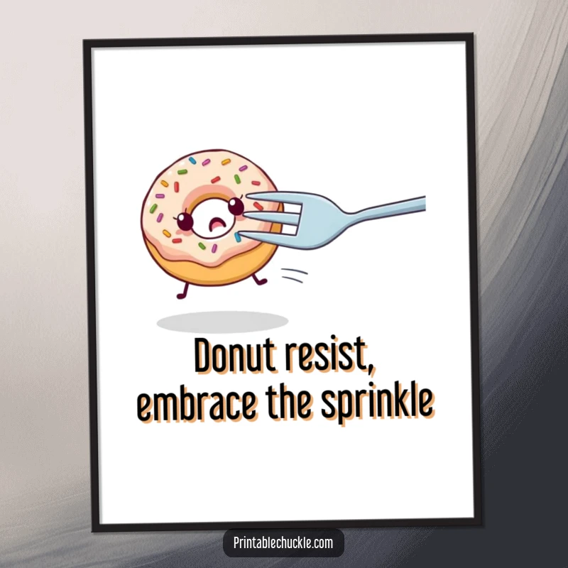 Funny Free Printable Wall Art: A scared donut with sprinkles running desperately away from a massive, menacing fork.