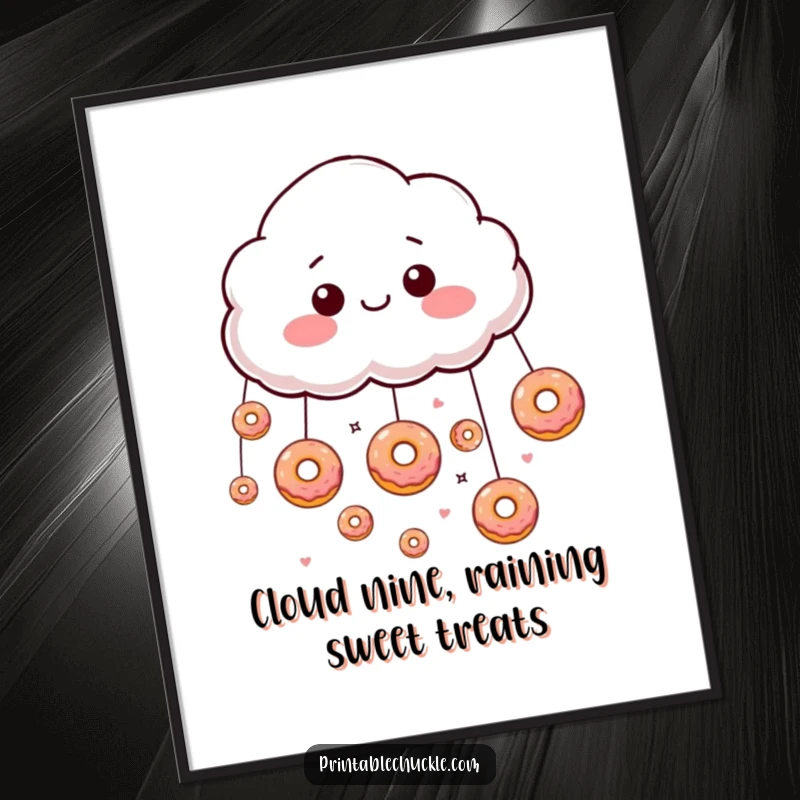 Funny free printable wall art depicting a giddy cloud character raining tiny, floating donuts. Whimsical and sweet decor.