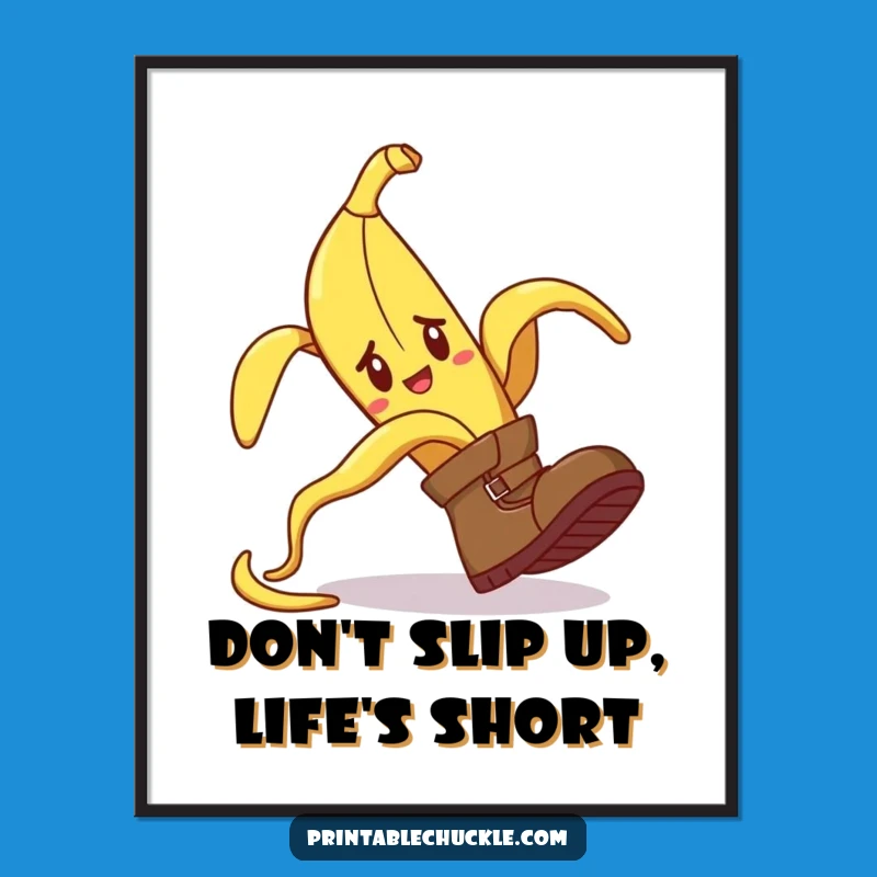 Funny Free Printable Wall Art: Tripping Boot & Banana Peel Comical Downloadable Decor