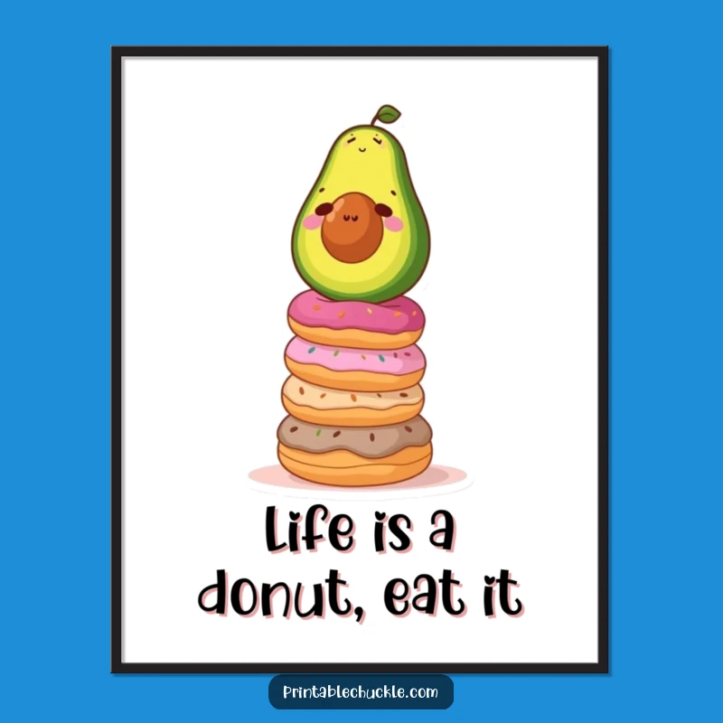 Funny Free Printable Wall Art: Avocado Donut Balance - Downloadable Decor