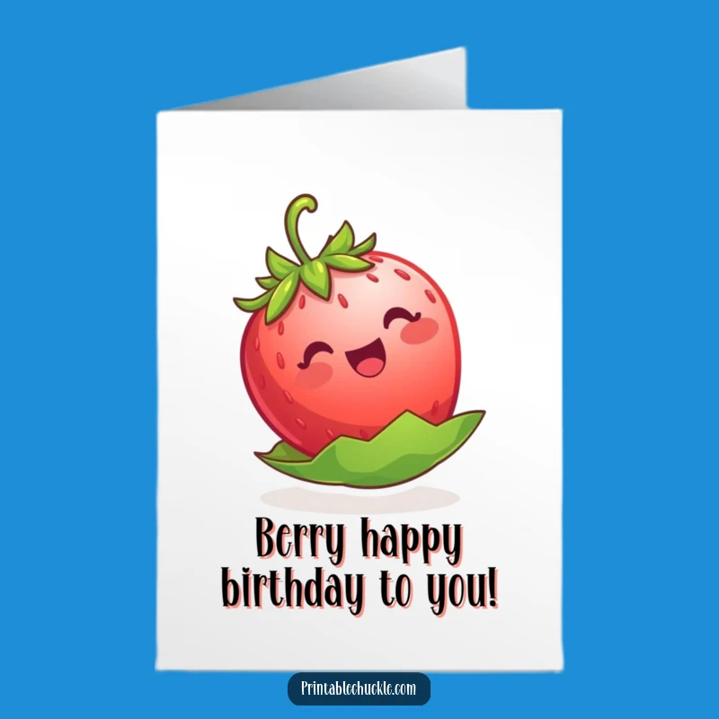 Free Printable Birthday Card: Cheerful Strawberry Floater For A Sweet Downloadable Gift
