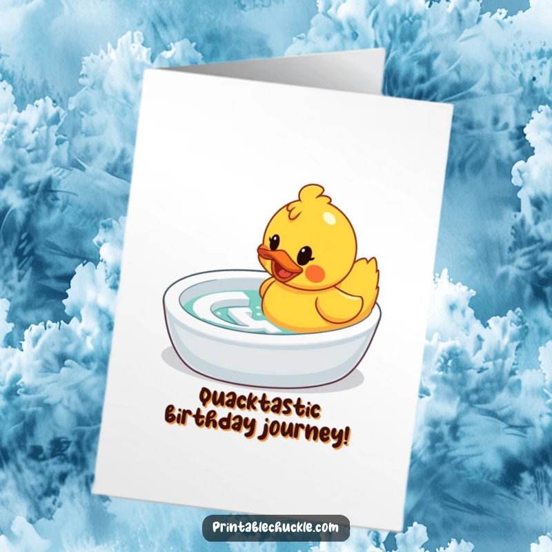 Funny Free Printable Birthday Card: Rubber duck navigating bathtub maze, determined expression, downloadable celebration.