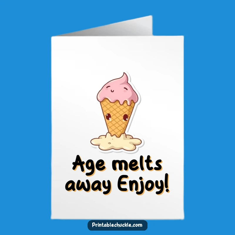 Free Printable Funny Birthday Card: Melting Ice Cream Cone Digital Download Gift