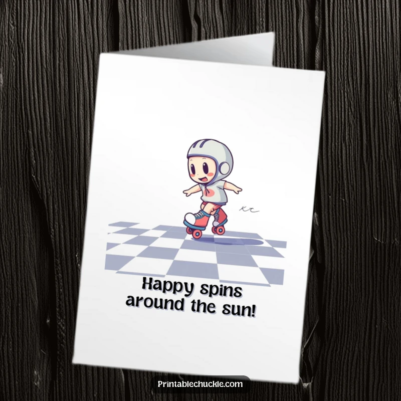 Funny Free Printable Birthday Card: A roller skate spinning so fast it’s dizzy on a checkered floor, celebrating a wild birthday.