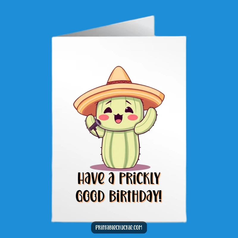 Free Printable Birthday Card: Singing Cactus Fiesta, Funny DIY Downloadable Gift