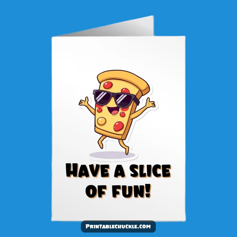 Free Printable Dancing Pizza Birthday Card - Funny Food Art, Downloadable Print at Home