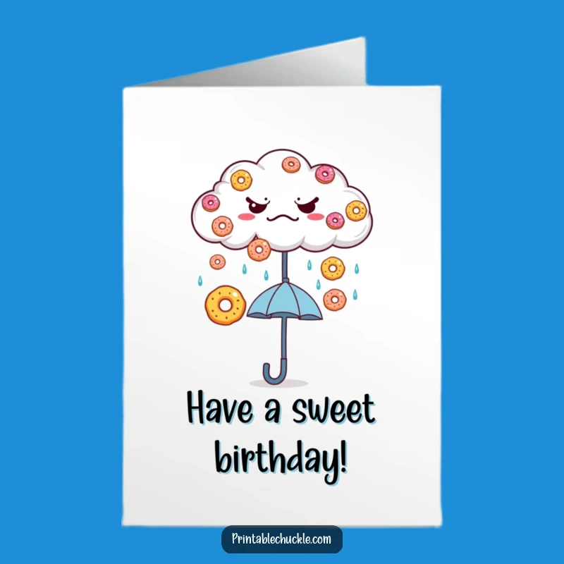 Free Printable Grumpy Cloud Donut Birthday Card - Funny Downloadable Gift for Sweet Wishes