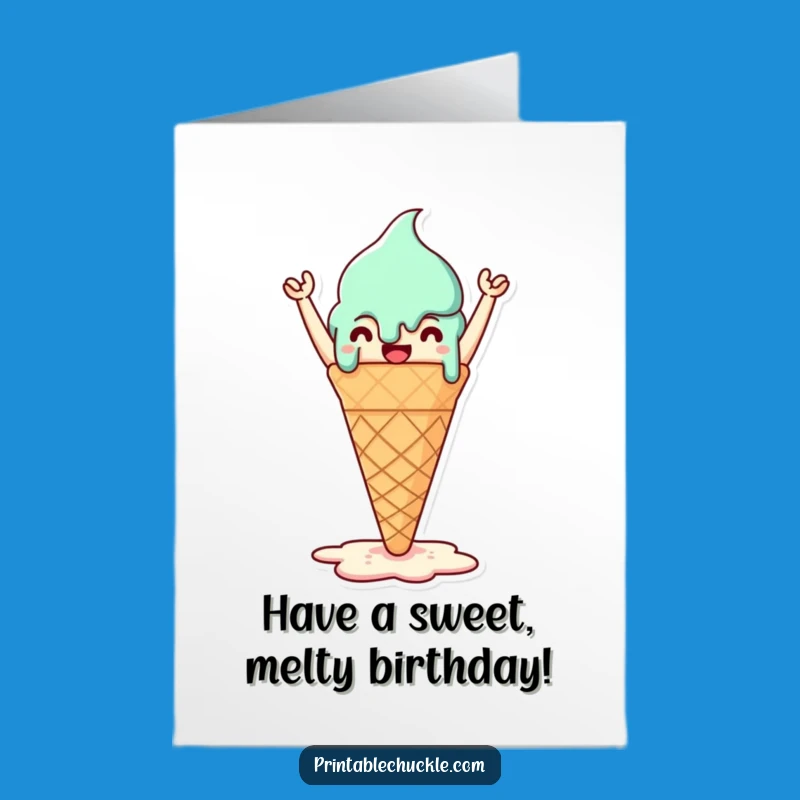 Free Printable Birthday Card: Melting Cone's Victory, Funny Sweetness, Print Now