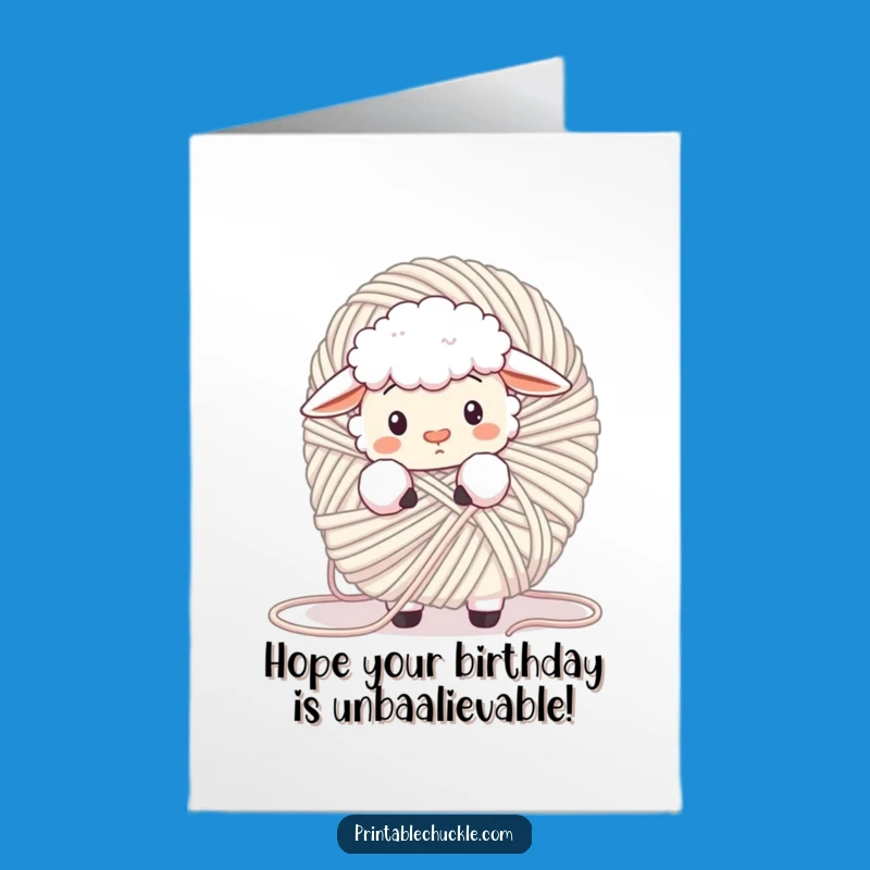 Free Printable Sheep Birthday Card: Confused Yarn Tangled Fun for a Cozy Celebration