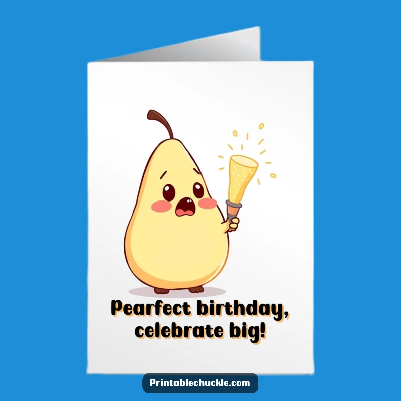 Free Printable Birthday Card: Pear's Champagne Surprise - Downloadable Fun