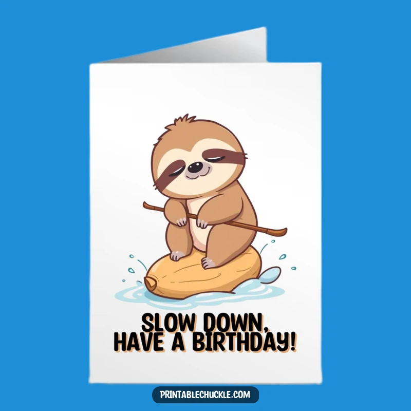 Free Printable Birthday Card: Sloth Water Skiing - Downloadable Fun