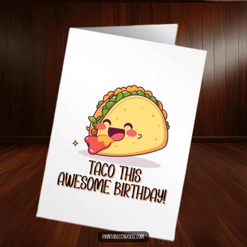 Funny Free Printable Birthday Card: Smiling taco devours a giant, floating taco with pure glee.