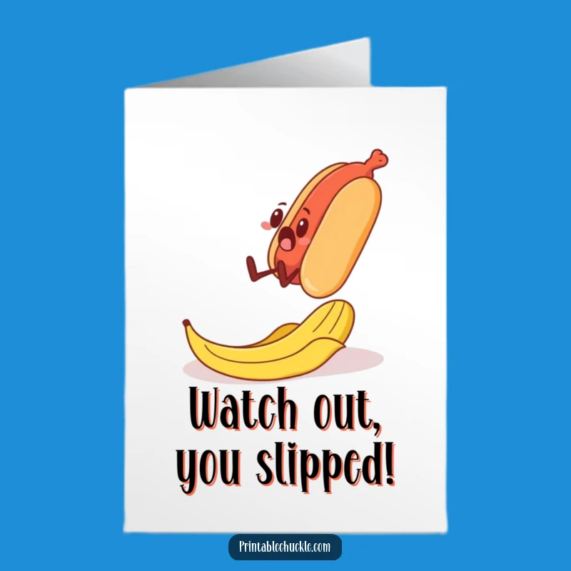 Free Printable Congrats Card: Banana Peel Slip & Hot Dog Dash for Comical Achievement