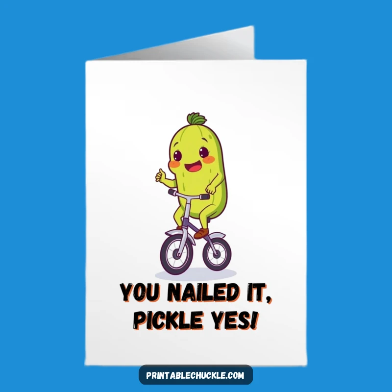 Free Printable Congrats Card: Pickle Unicycle Victory Downloadable