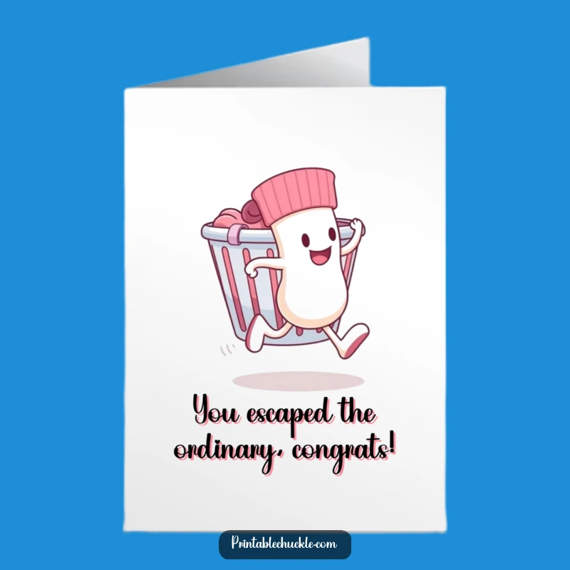 Free Printable Congrats Card: Runaway Sock Escaping Laundry Humorous Downloadable