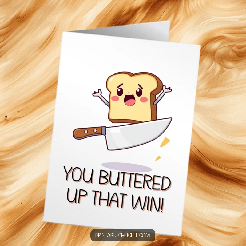 Funny Free Printable Congratulations Card: A piece of toast making a daring jump over a huge butter knife.