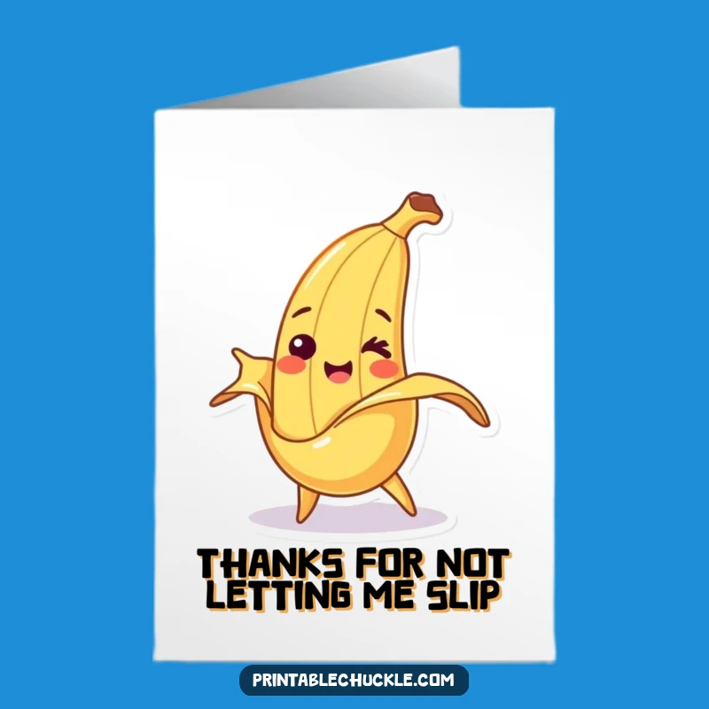 Free Printable Banana Thank You Card: Smiling Tripping Humorous Downloadable