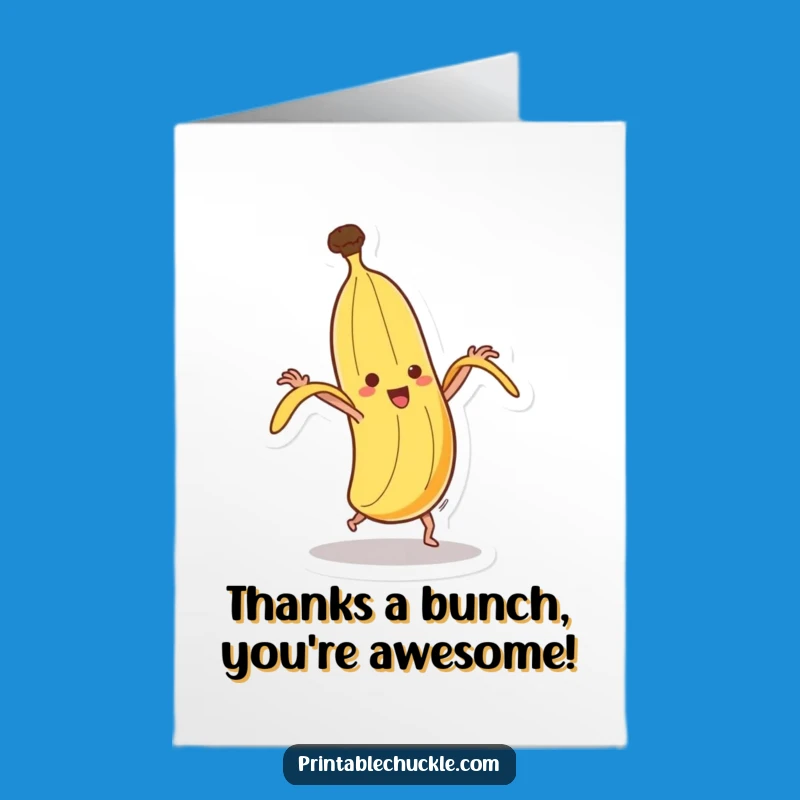 Free Printable Thank You Card: Banana's Groovy Peel-to-You Dance!