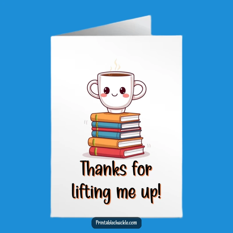 Free Printable Thank You Card: Funny Coffee & Books, Humorous Downloadable Gift