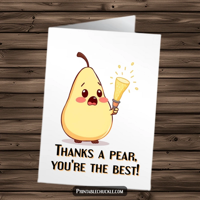 Funny free printable thank you card: a pear startled by a popping champagne cork, conveying surprised gratitude.