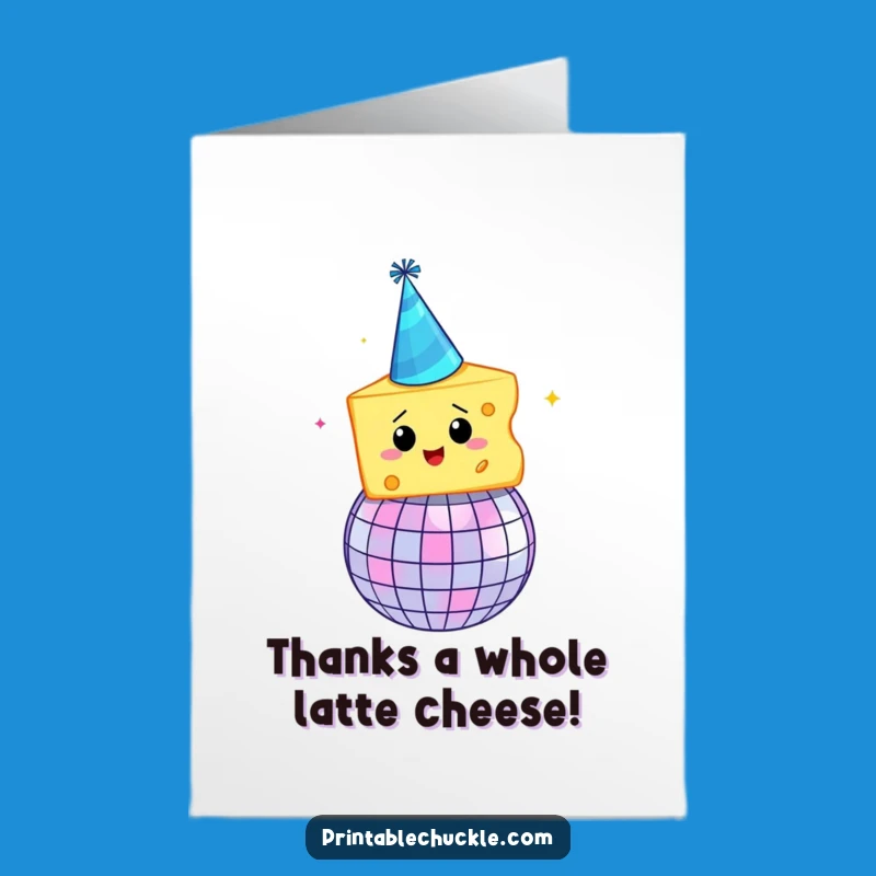 Free Printable Thank You Card: Thanks a Grateful Slice!
