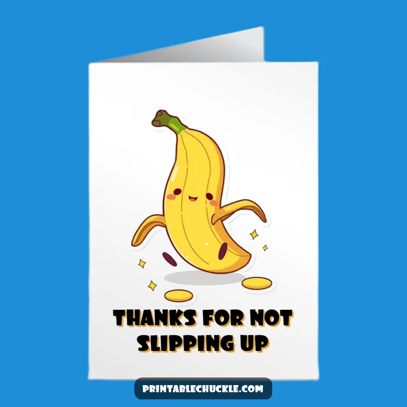 Hilarious Free Printable Banana Peel Thank You Card - Downloadable Humor for Gratitude