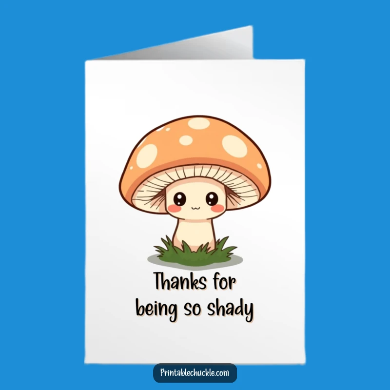 Free Printable Thank You Card: Mushroom's Modest Thanks, Quirky Gratitude, Print Today