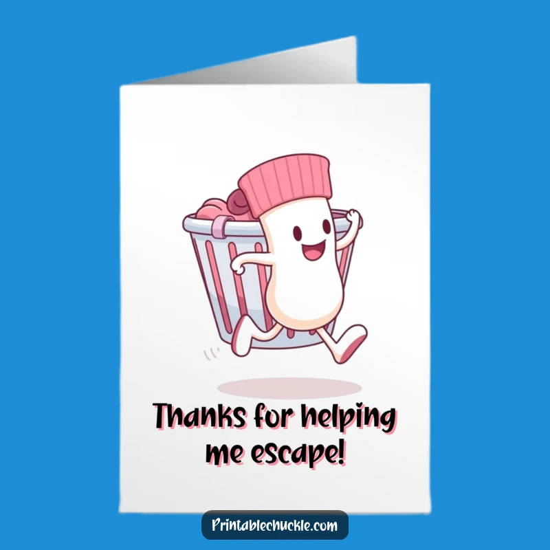 Free Printable Thank You Card: Runaway Sock Escaping Laundry Humorous Downloadable