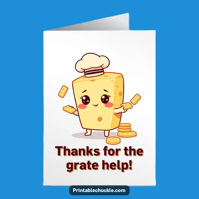 Free Printable Thank You Card: Cheesy Chef Juggling Crackers for a Grateful & Giggling Message