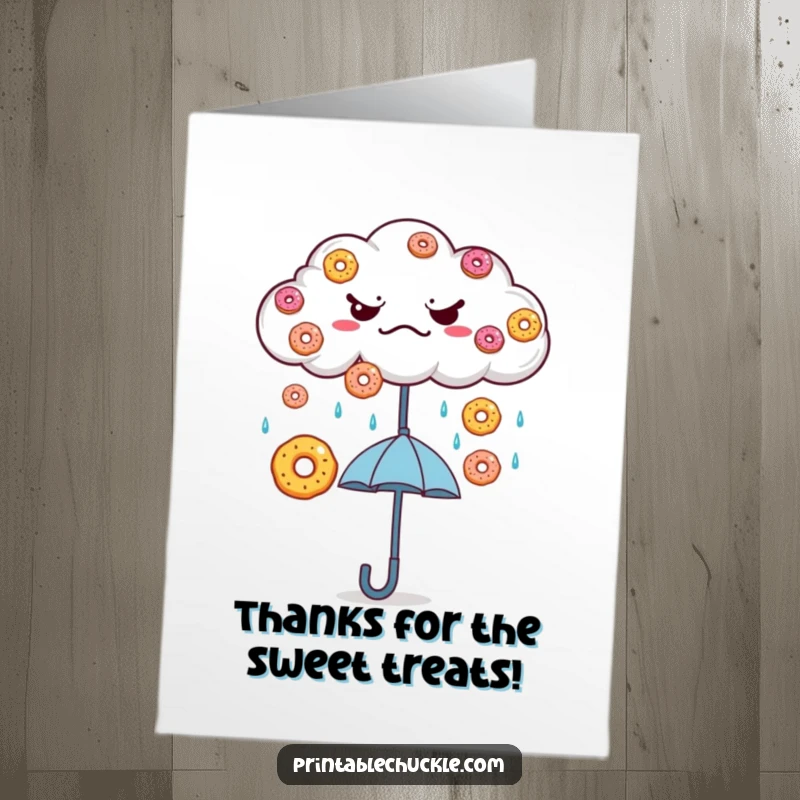 Funny Free Printable thank you card: a grumpy cloud rains delicious donuts onto a happy umbrella, personifying thanks.