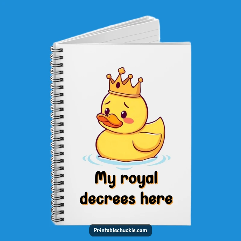 Funny Duck King Notebook: Royal Confused Journal, Perfect Funny Gift for Notetakers