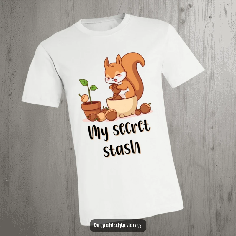 Funny t-shirt featuring a frantic squirrel hilariously burying acorns in a potted plant, ideal for nature lovers.