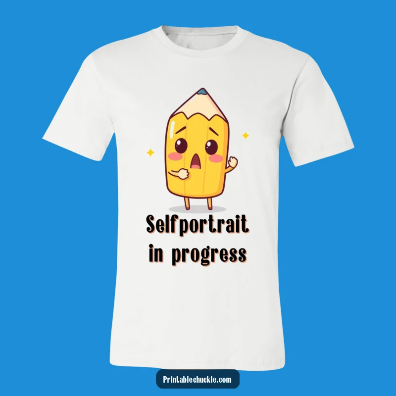 Funny Pencil Self-Portrait T-Shirt: Meta Artist Design, Cool Funny Gift