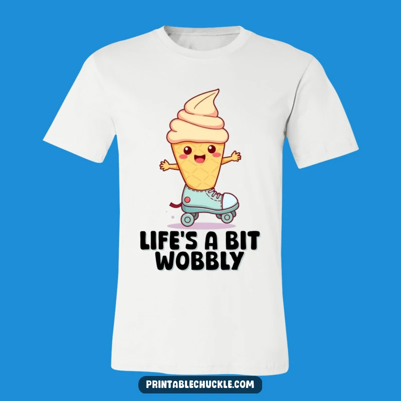 Funny Wobbly Ice Cream Roller Skate T-Shirt - Hilarious Dessert Tee, Perfect Funny Gift