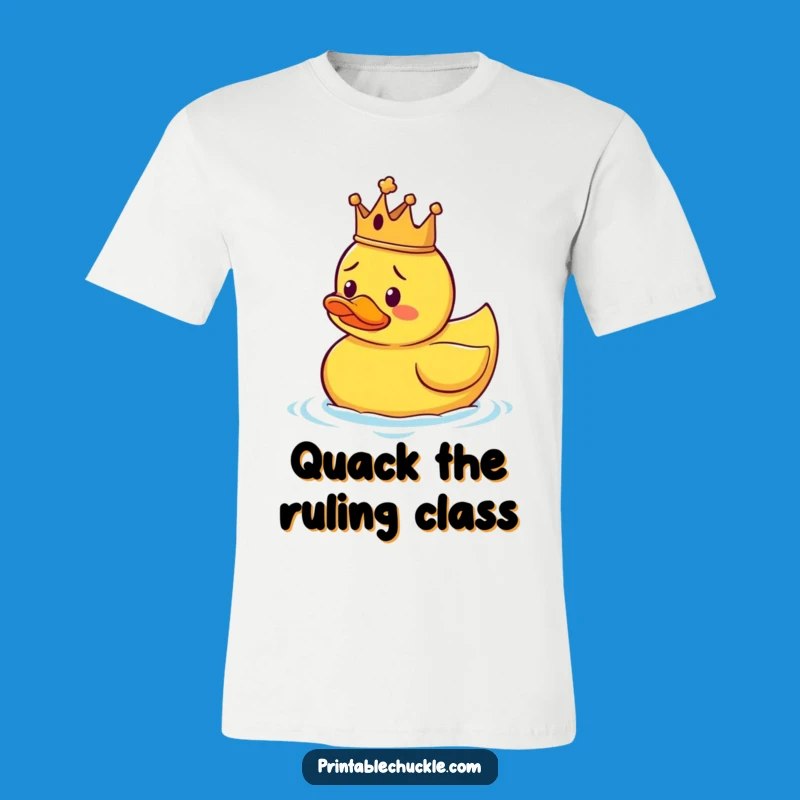 Funny Duck King T-Shirt: Confused Royal Bath Toy Tee, Perfect Funny Gift for Ducks Fans